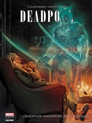 cover image of Deadpool--Deadpool massacre les classiques